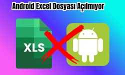 Android Excel Dosyası Açılmıyor