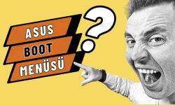 Asus Boot Menüsü Nasıl Açılır
