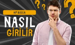 HP BIOS'a Nasıl Girilir