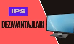 ips panel dezavantajlari