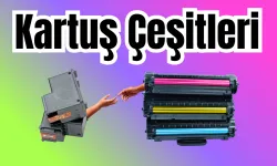 kartuş çeşitleri