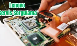 Lenovo Servis Sorgulama