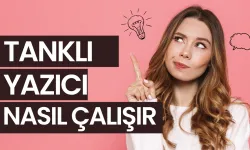 Tanklı Yazıcı Nasıl Çalışır
