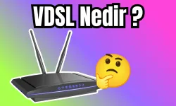 VDSL Nedir