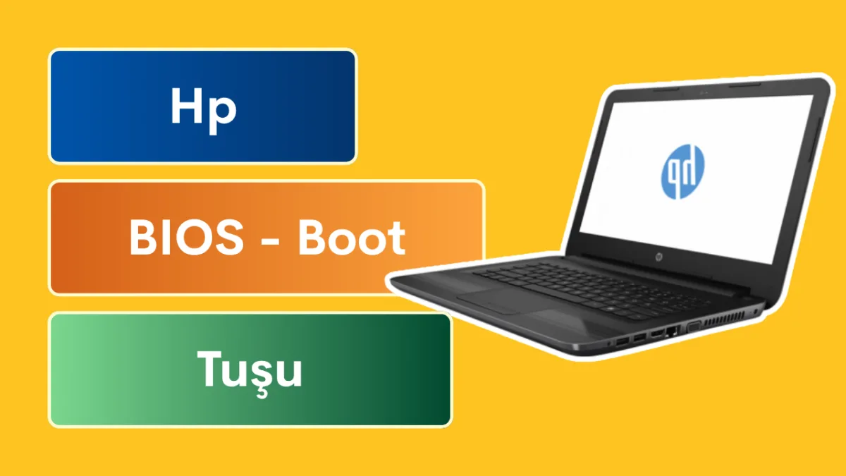 Hp BIOS ve Boot Tuşu