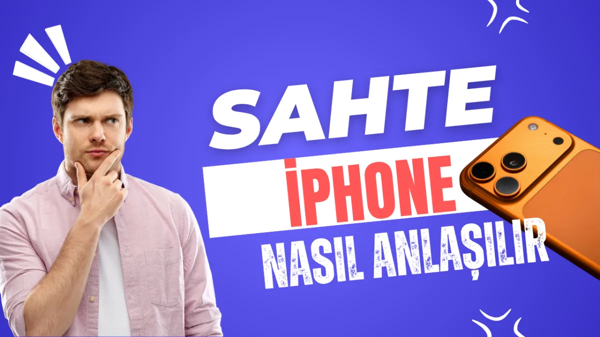 İphone Orijinal Mi Değil Mi Sorgulama Nasıl Yapılır ?