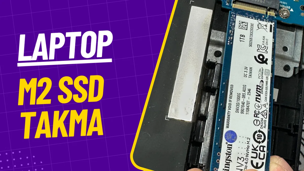 M2 SSD Montajı