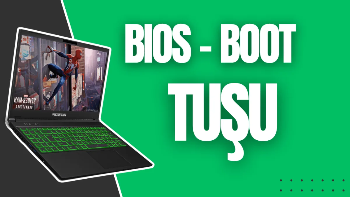 Monster BIOS ve Boot Tuşu Hangisi ?