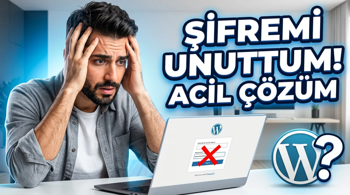 WordPress Unutulan Admin Şifresi Nasıl Sıfırlanır? 🔒