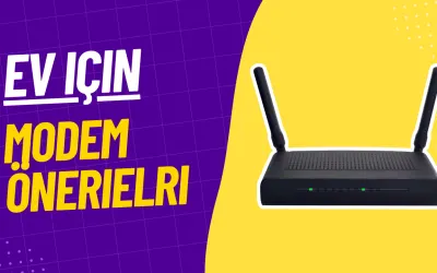 Ev İçin En İyi Modem Önerileri - 2026