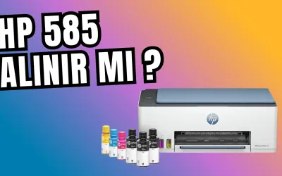 HP Smart Tank 585 Alınır Mı ? Almadan Önce Oku 👇