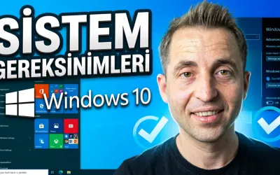Windows 10 Sistem Gereksinimleri