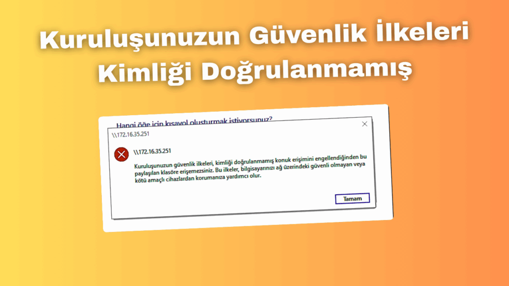 Kurulusunuzun Guvenlik Ilkeleri Kimligi Dogrulanmamis 1