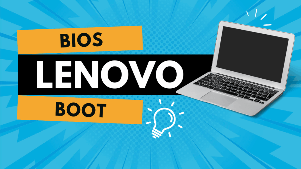 Lenovo Laptop Bios, Boot Tuşu Hangisi ? Nasıl Girilir ? lenovo bios boot tusu