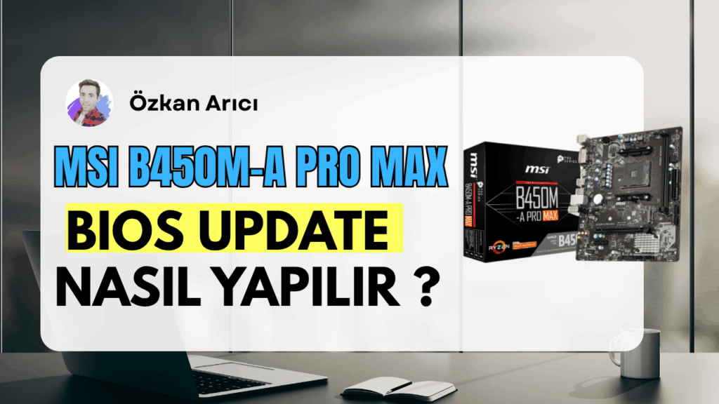 MSI B450M A Pro Max Bios Update