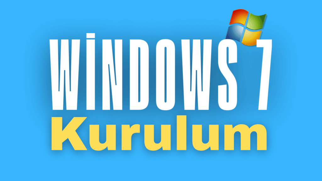 windows 7 kurulum format