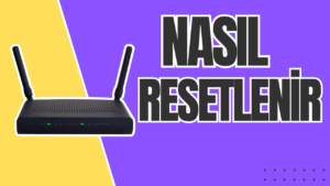 Modem Nasil Resetlenir