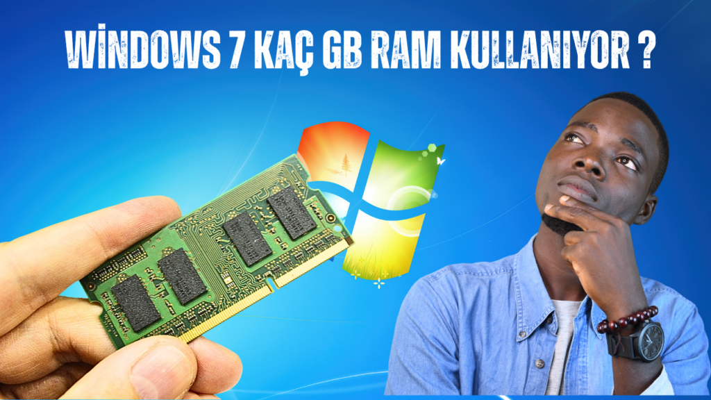 Windows 7 Kac Gb Ram Kullaniyor 1024x576