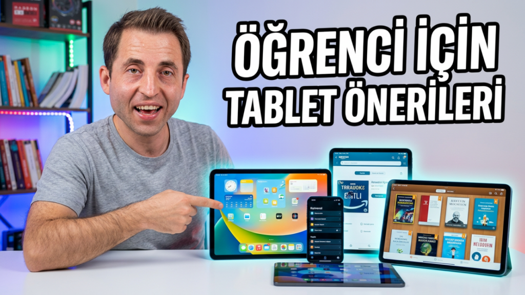 ogrenci icin tablet onerileri 1024x576